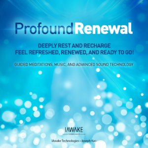 Profound Renewal