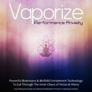 Vaporizing Performance Anxiety