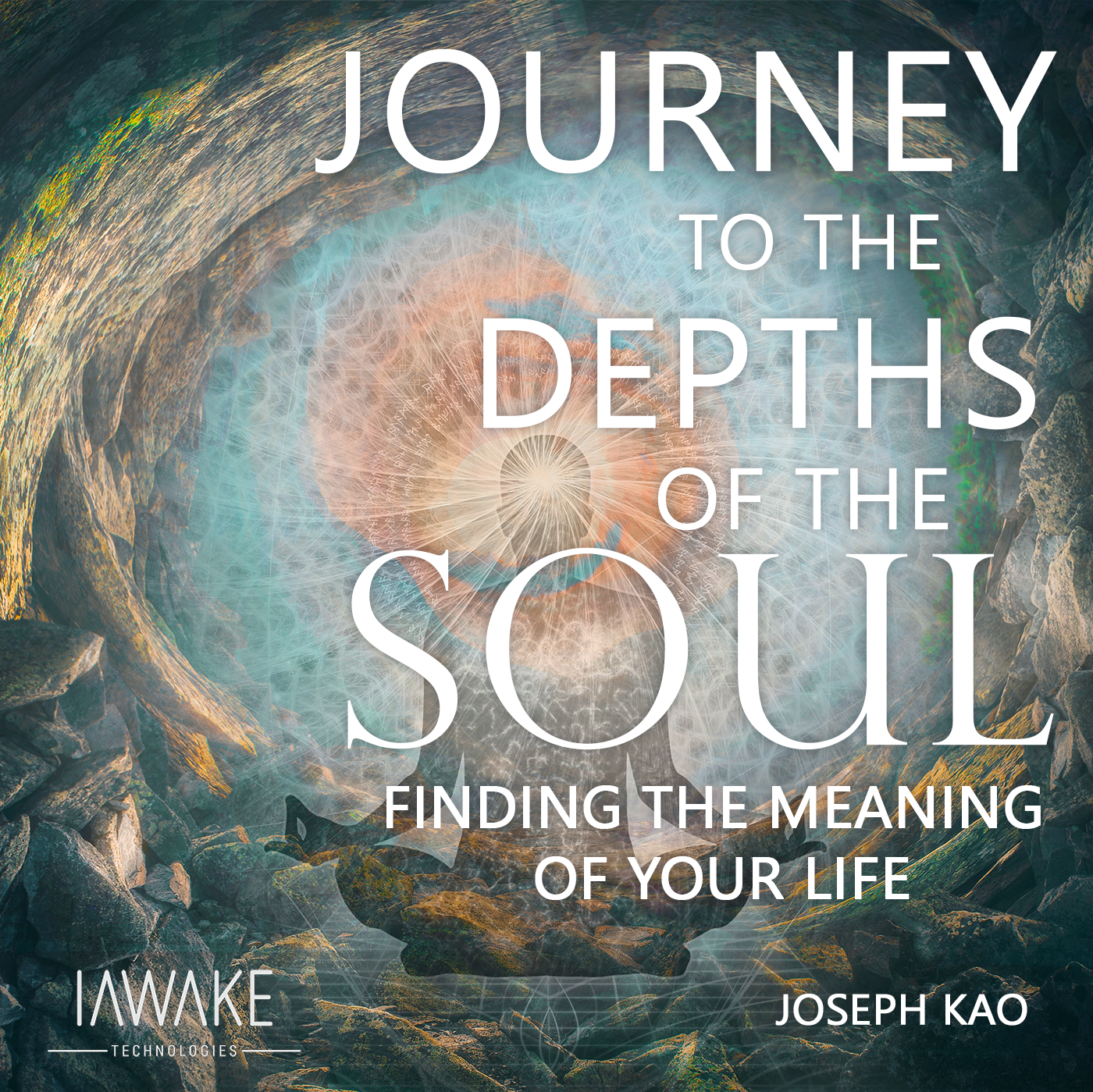 Journey to the Depths of the Soul - iAwake Technologies