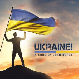 Ukraine! by John Dupuy
